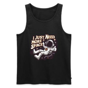Astronaut Lustiger Spruch I Need More Space - Männer Premium Bio Tank Top - Schwarz - Vorne - Michal (187cm)