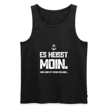 Es heißt Moin - Moin Moin ist schon Gesabbel - Männer Premium Bio Tank Top - Schwarz - Vorne - Michal (187cm)