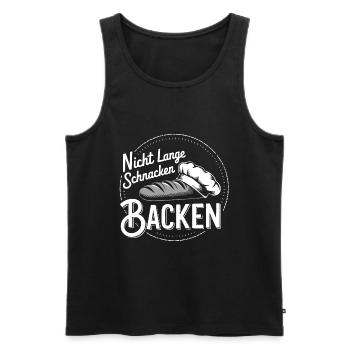 Nicht lange schnacken einfach backen - Männer Premium Bio Tank Top - Schwarz - Vorne - AI Model Male 178 light (178cm)