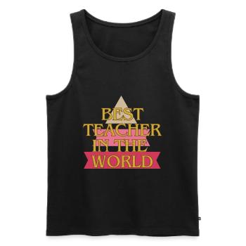 Bester Lehrer der Welt - Männer Premium Bio Tank Top - Schwarz - Vorne - Michal (187cm)