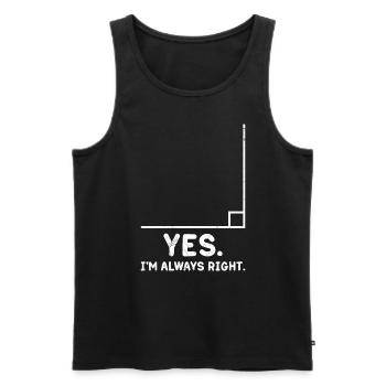 Ja ich habe immer Recht lustiges Mathe - Männer Premium Bio Tank Top - Schwarz - Vorne - Michal (187cm)