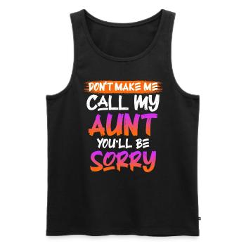 Vorsicht ich rufe meine Tante Beste Tante - Männer Premium Bio Tank Top - Schwarz - Vorne - Michal (187cm)