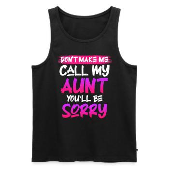 Vorsicht ich rufe meine Tante Beste Tante - Männer Premium Bio Tank Top - Schwarz - Vorne - Michal (187cm)