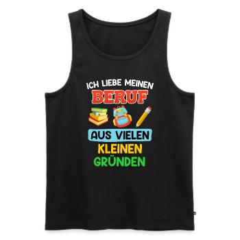 Kindergarten Ich liebe meinen Beruf Erzieherin - Männer Premium Bio Tank Top - Schwarz - Vorne - Michal (187cm)