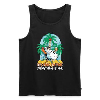 Everything is fine Schneemann Sonnenliege - Männer Premium Bio Tank Top - Schwarz - Vorne - Michal (187cm)