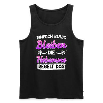 Ruhig bleiben die Hebamme regelt das Hebamme - Männer Premium Bio Tank Top - Schwarz - Vorne - Michal (187cm)