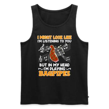 Scheint als höre ich zu aber Kopf spielt Dudelsack - Männer Premium Bio Tank Top - Schwarz - Vorne - AI Model Male 178 light (178cm)