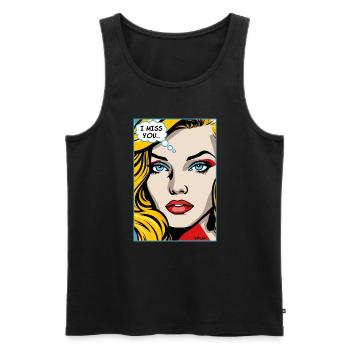 Pop Art Cartoon I Miss You Woman - Men's Premium Organic Tank Top - black - Front - Michal (187cm)