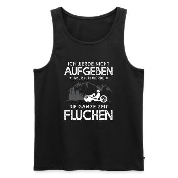 Ich Werde Nicht Aufgeben Fluchen Handbike - Männer Premium Bio Tank Top - Schwarz - Vorne - Michal (187cm)