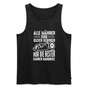 Alle Männer Sind Gleich Geboren Handbike - Männer Premium Bio Tank Top - Schwarz - Vorne - Michal (187cm)