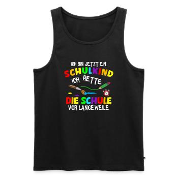 Ich Bin Jetzt Ein Schulkind Schüler Erstklässler - Männer Premium Bio Tank Top - Schwarz - Vorne - Michal (187cm)