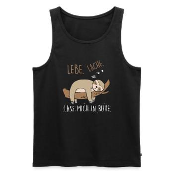 Lebe Lache Lass Mich In Ruhe Faultier - Männer Premium Bio Tank Top - Schwarz - Vorne - Michal (187cm)