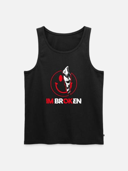 I'm Ok I'm Broken - Men's Premium Organic Tank Top - black