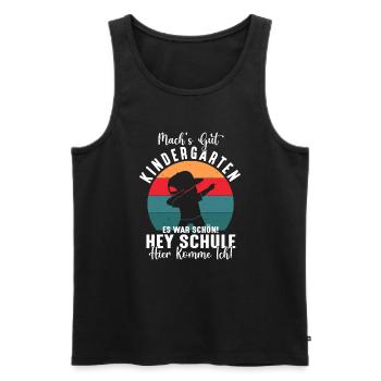 Machs gut Kindergarten Schule Ich Komme Dabbing - Männer Premium Bio Tank Top - Schwarz - Vorne - Michal (187cm)