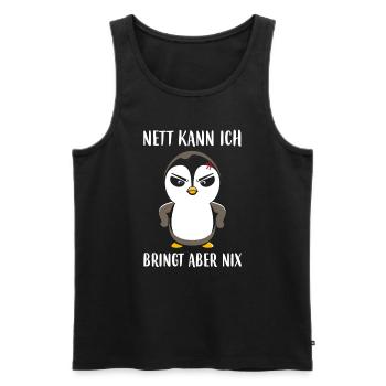 Pinguin Nett Kann Ich Auch Bringt Aber Nix - Männer Premium Bio Tank Top - Schwarz - Vorne - AI Model Male 178 light (178cm)