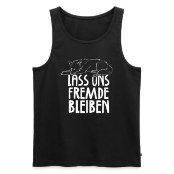 Lass uns Fremde bleiben - Männer Premium Bio Tank Top - Schwarz - Vorne - Michal (187cm)