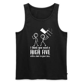 I Think You Need A High Five In Your Face - Men's Premium Organic Tank Top - black - Front - AI Model Male 178 light (178cm)