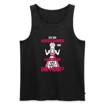 Bin aufgestanden und angezogen was wollt ihr mehr - Männer Premium Bio Tank Top - Schwarz - Vorne - Michal (187cm)