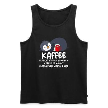 Kaffee erreicht Stellen Motivation Fauler Pinguin - Männer Premium Bio Tank Top - Schwarz - Vorne - Michal (187cm)