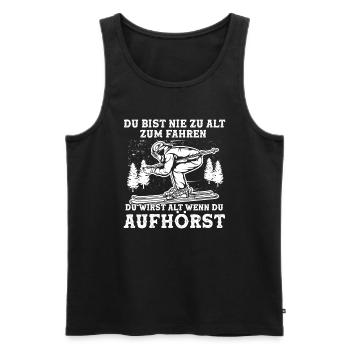 Du bist nie zu alt zum Fahren Opa Ski - Männer Premium Bio Tank Top - Schwarz - Vorne - Michal (187cm)