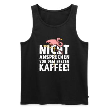 Nicht Ansprechen Vor Dem Ersten Kaffee Flamingo - Männer Premium Bio Tank Top - Schwarz - Vorne - AI Model Male 178 light (178cm)