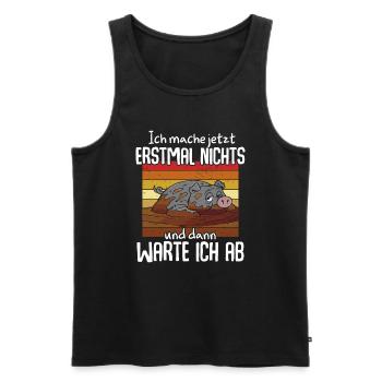 Ich Mache Jetzt Erstmal Nichts - Männer Premium Bio Tank Top - Schwarz - Vorne - Michal (187cm)