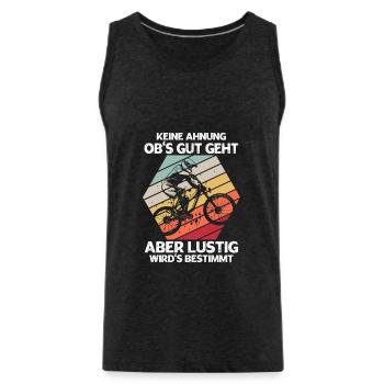 Keine Ahnung Obs Gut Geht Aber Wirds Bestimmt - Männer Premium Bio Tank Top - Anthrazit - Vorne - Alexander (188cm)