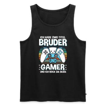 Bruder und Gamer Gaming Bruder - Männer Premium Bio Tank Top - Schwarz - Vorne - Michal (187cm)