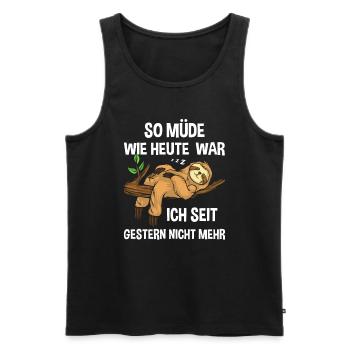 Je n’ai pas été aussi fatigué qu’aujourd’hui depuis hier - Débardeur bio Premium Homme - noir - Devant - Michal (187cm)