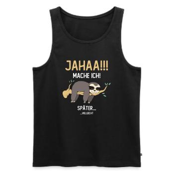 Maybe I'll do it later - Men's Premium Organic Tank Top - black - Front - AI Model Male 178 light (178cm)