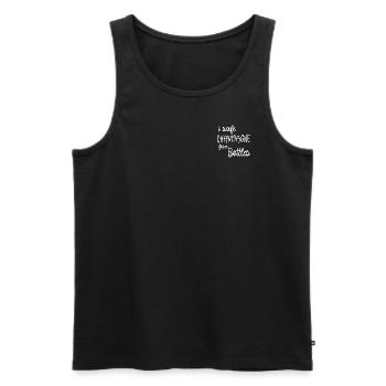 i safe ... from Bottles - Männer Premium Bio Tank Top - Schwarz - Vorne - Michal (187cm)