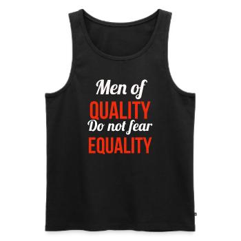 Les hommes de qualité ne craignent pas l'égalité - Débardeur bio Premium Homme - noir - Devant - AI Model Male 178 light (178cm)