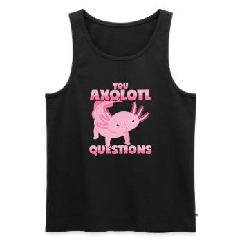 Axolotl Wortwitz: Du stellst eine Menge Fragen! - Männer Premium Bio Tank Top - Schwarz - Vorne - AI Model Male 178 light (178cm)