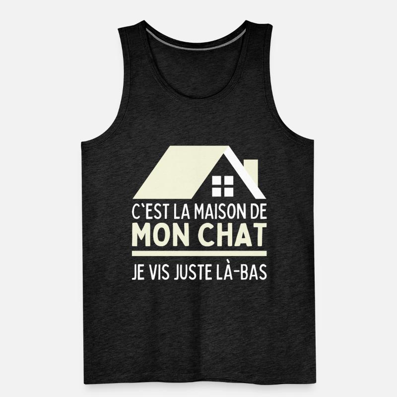 C'est La Maison De Mon Chat J'habite Chez Mon Chat Débardeur bio Premium Homme