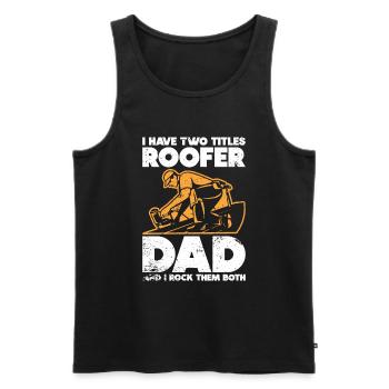 Roofer -Roof house repairs - Men's Premium Organic Tank Top - black - Front - Michal (187cm)