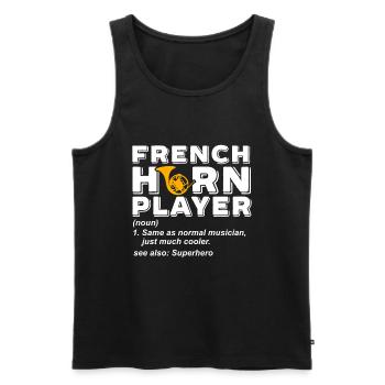 Französischer Horn -Spieler Hornist Messing Musik - Männer Premium Bio Tank Top - Schwarz - Vorne - Michal (187cm)