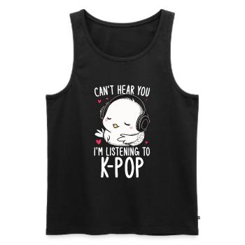 Can't Hear You I'm Listening Kpop Duck K-pop - Männer Premium Bio Tank Top - Schwarz - Vorne - Michal (187cm)