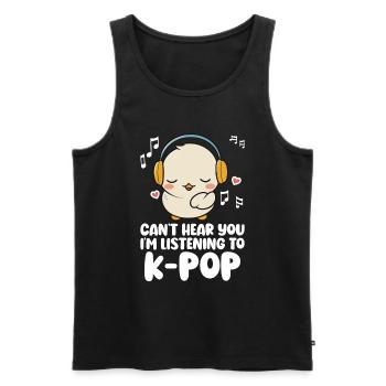 Can't Hear You I'm Listening Kpop Duck K-pop - Männer Premium Bio Tank Top - Schwarz - Vorne - Michal (187cm)