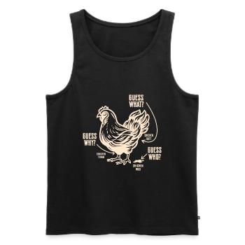 Drôle Devinez quoi ? Cul de poulet ! - Débardeur bio Premium Homme - noir - Devant - Michal (187cm)