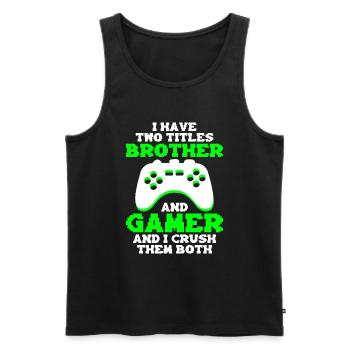 Video Games Gaming Boys Brother Teen - Men's Premium Organic Tank Top - black - Front - AI Model Male 178 light (178cm)