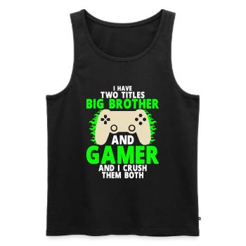 Big Brother Video Gamer New Brother Gaming - Débardeur bio Premium Homme - noir - Devant - Michal (187cm)
