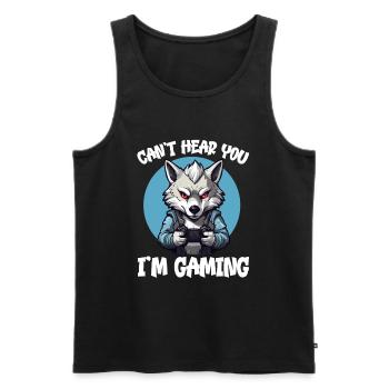 Can't Hear You I'm Gaming Wolf Video Games Gamer - Men's Premium Organic Tank Top - black - Front - Michal (187cm)