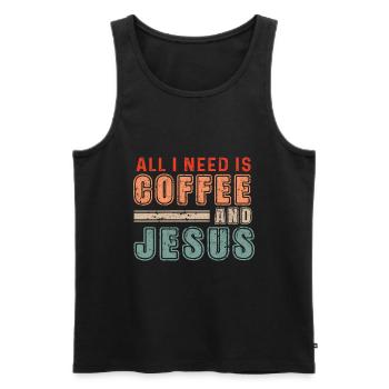 All I Need Is Coffee And Jesus - Männer Premium Bio Tank Top - Schwarz - Vorne - AI Model Male 178 light (178cm)