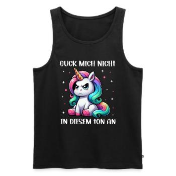 Guck mich nicht in diesem Ton an Einhorn Unicorn - Männer Premium Bio Tank Top - Schwarz - Vorne - AI Model Male 178 light (178cm)