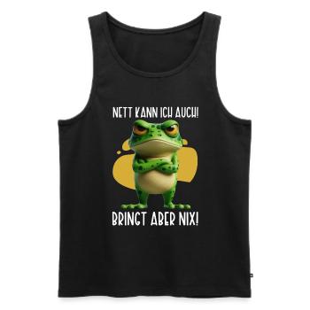 Je peux aussi être gentille ! Mais ça ne sert à rien ! Grenouille Frosch - Débardeur bio Premium Homme - noir - Devant - Michal (187cm)