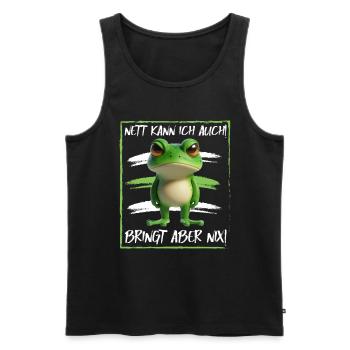 Je peux aussi être gentille ! Mais ça ne sert à rien ! Grenouille Frosch - Débardeur bio Premium Homme - noir - Devant - Michal (187cm)