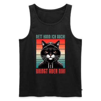 I can be nice too! But it's no use! Cat Funny - Men's Premium Organic Tank Top - black - Front - Michal (187cm)