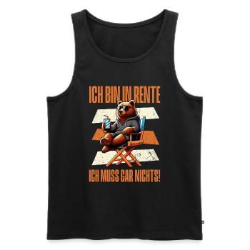 Ich bin in Rente Ich muss gar nix Teddy Bär - Männer Premium Bio Tank Top - Schwarz - Vorne - AI Model Male 178 light (178cm)