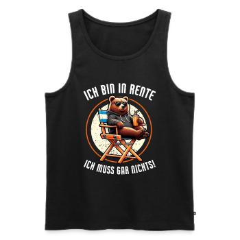 Ich bin in Rente Ich muss gar nix Teddy Bär - Männer Premium Bio Tank Top - Schwarz - Vorne - AI Model Male 178 light (178cm)