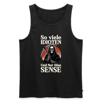 So many idiots and just a scythe of sarcasm - Men's Premium Organic Tank Top - black - Front - AI Model Male 178 light (178cm)